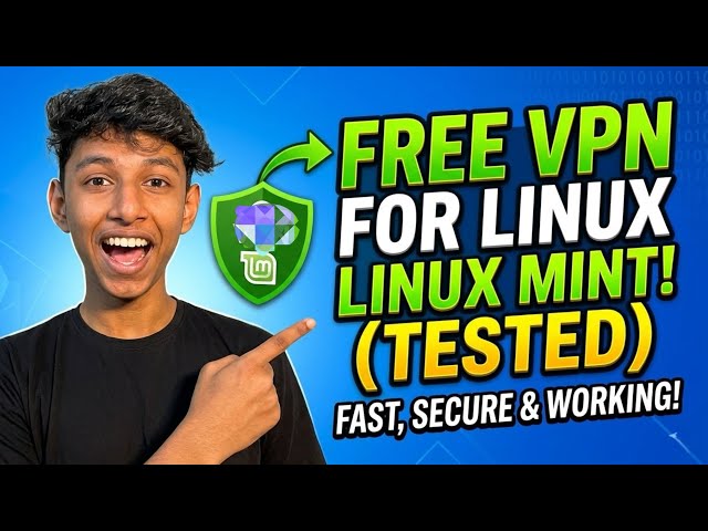 The "Hacker" Vibe: Best FREE VPN for Linux Mint (2026) - Full Setup Guide! | Proton VPN