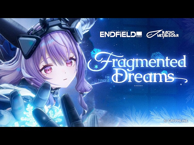 Arknights: Endfield EP - Typhoeus [Fragmented Dreams]