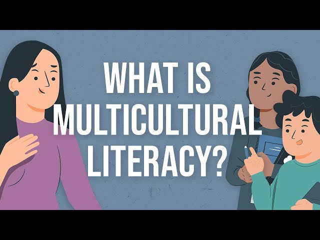 What is Multicultural Literacy?