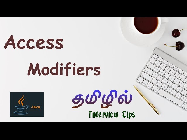 Access Modifiers in Java in Tamil