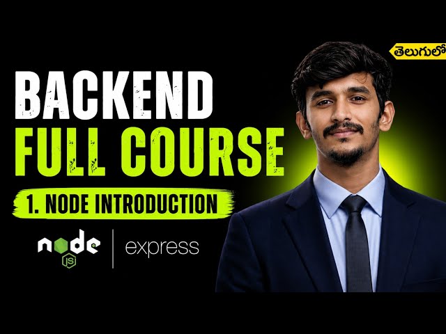 🚀 Node.js Full Course in Telugu #1 | Node Introduction, npm, package.json & Server Creation