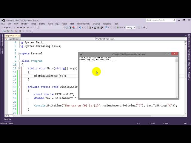 C# Programming Fundamentals: Lesson 5 - Intro to Methods