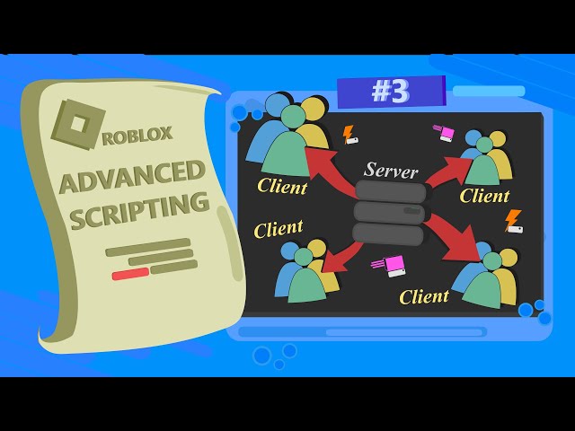 Server Client Communication: Roblox Studio ADVANCED Scripting Tutorial