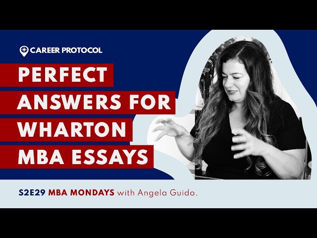 How To Answer The Wharton MBA Essays