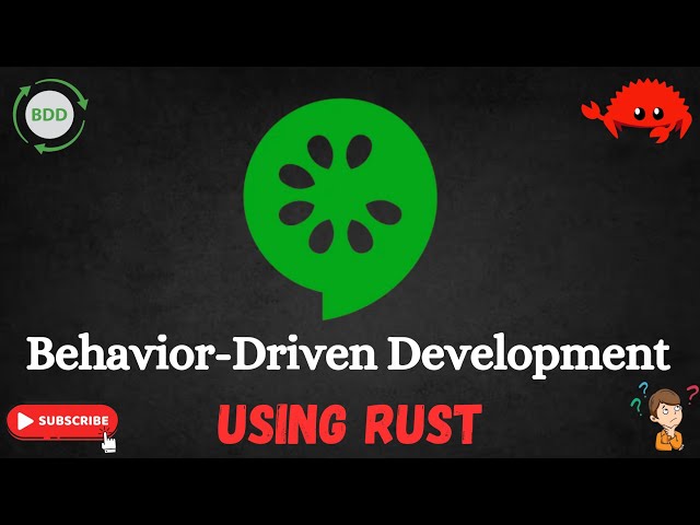 Behaviour Driven Development (BDD) using RUST | BDD | Cucumber | Gherkin