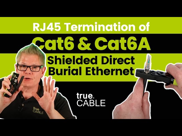 How To: Terminate Cat6/6A Shielded Direct Burial Ethernet Cable