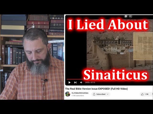 KJV Only Preacher LIED About Codex Siniaticus!