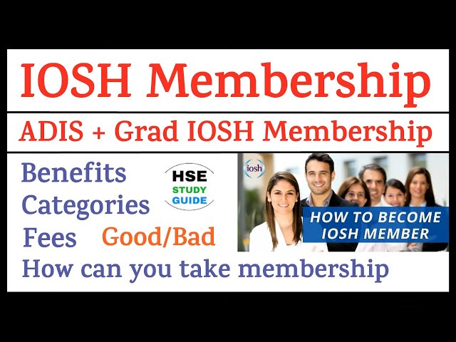 ADIS GradIOSH Membership || IOSH Membership || IOSH Membership Benefits/Categories/How To Apply/Get