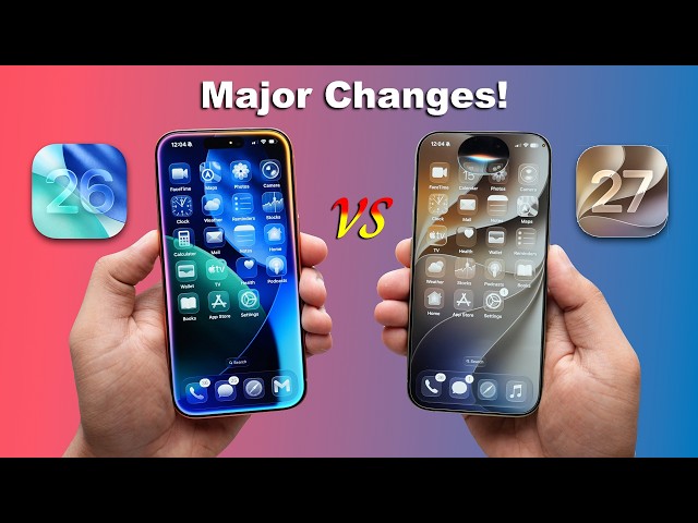 iOS 27 vs iOS 26 🔥 - Every Important Difference! (HINDI)