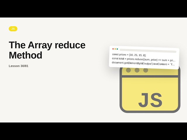 JavaScript - Web development basic Series: The Array reduce Method