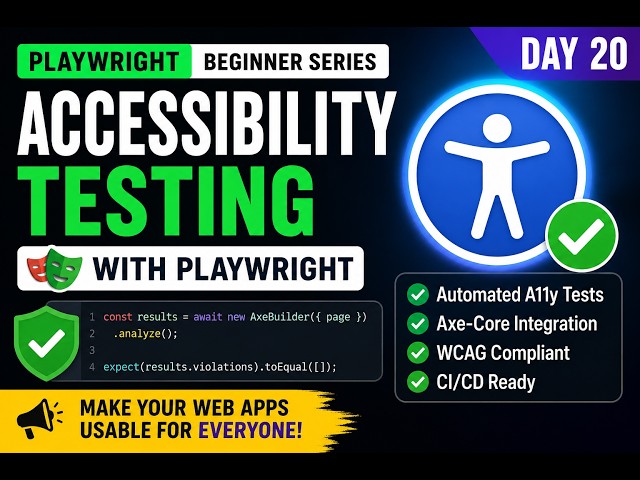 Playwright Accessibility Testing Tutorial | Automated A11y & Axe-Core Integration