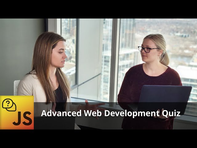 Advanced Web Development Quiz by Lydia Hallie | Preview