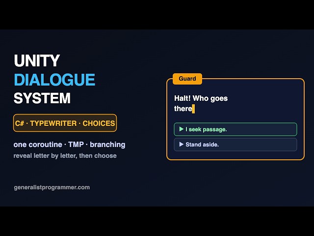 Unity Dialogue System in C# — NPC Box, Typewriter & Choices