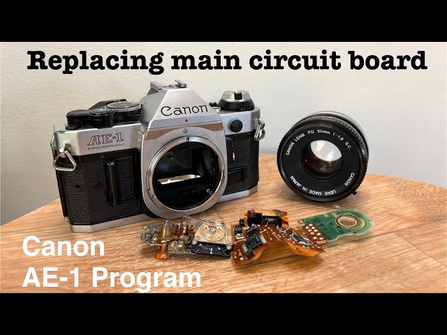 Canon AE-1 Program - Replacing main circuit board