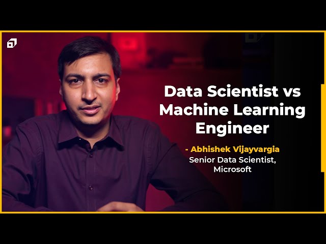 Data Scientist vs Machine Learning Engineer | Data Science | ML Engineer | DS vs ML | SCALER