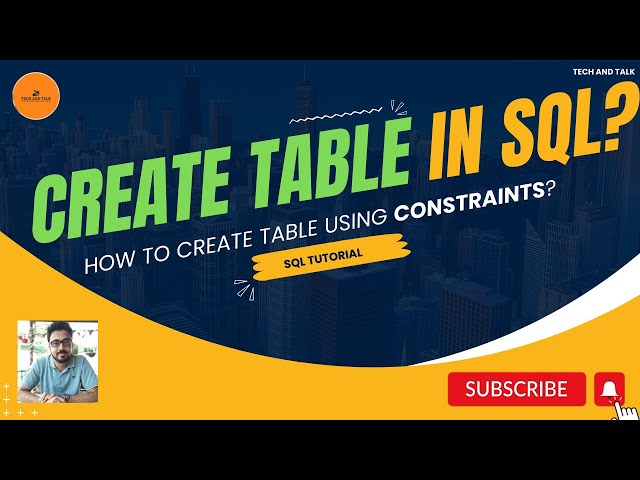 How to Create a Table using Constraint? | SQL Basics