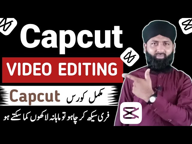Capcut Video Editing: Complete Urdu Tutorial | Capcut Video Editing Kaise Kare? | Shafqat Tech