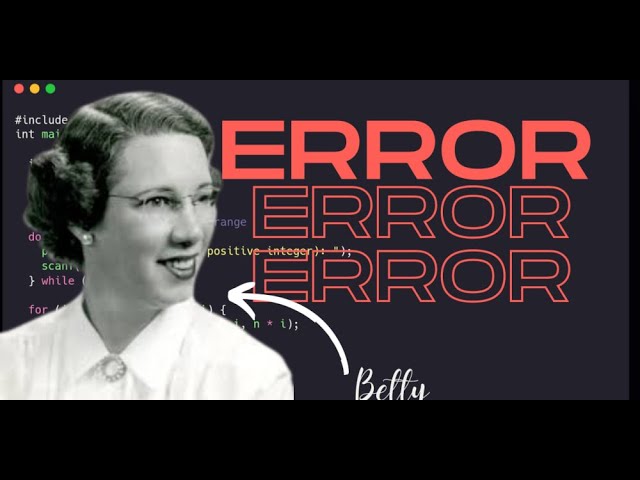 How to Identify and Fix Betty and Compiler Errors