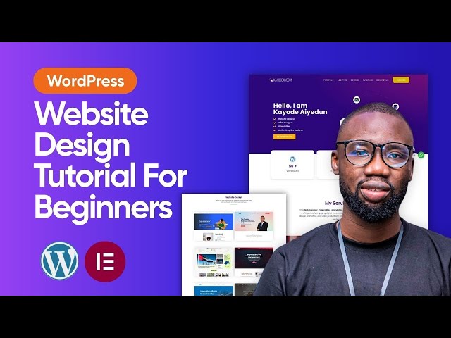 WordPress Website Design Tutorial Course For Beginners
