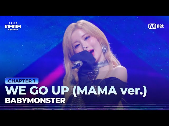 [#2025MAMA] BABYMONSTER - WE GO UP (MAMA ver.) | Mnet 251128 방송