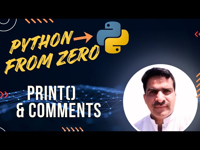 4. Understanding Print and Comments
