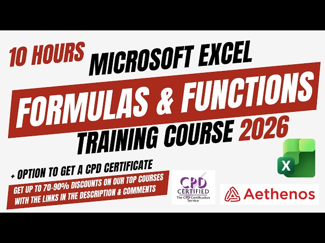 Free 10 Hour Excel Formulas and Functions Course 2026