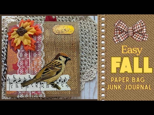 Easy Fall Paper Bag Junk Journal Beginner Friendly #craftygiveaway