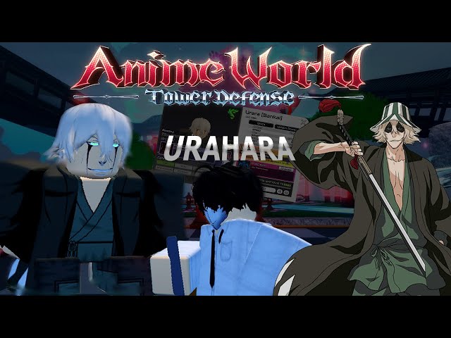 Kisuke Urahara Is Kinda... (Anime World Tower Defense)