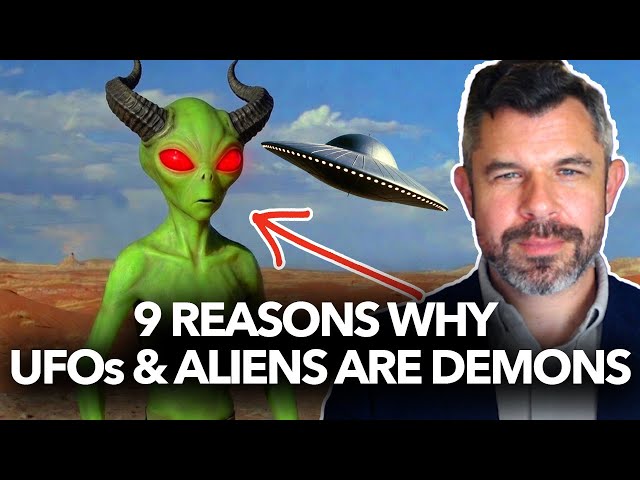 9 Reasons why UFOs and Aliens are DEMONS - Dr. Taylor Marshall