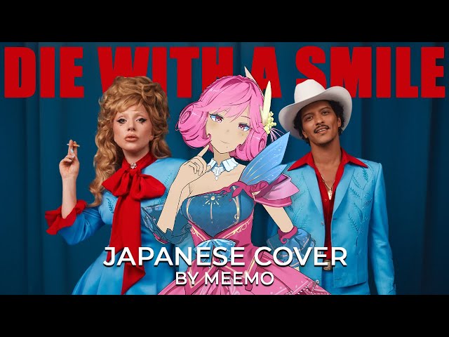 Die With a Smile Japanese Version
