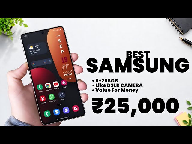 Top 4 Best Samsung Smartphones Under ₹25,000 | Best Value-for-Money Phones