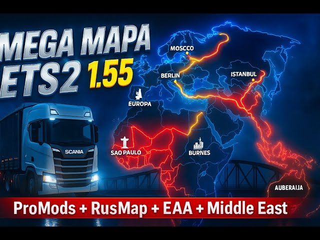 WORLD MAP COMBO ETS2 1.55 | 🌎 ProMods + RusMap + EAA + MIDDLE EAST + OF 2000 CITIES