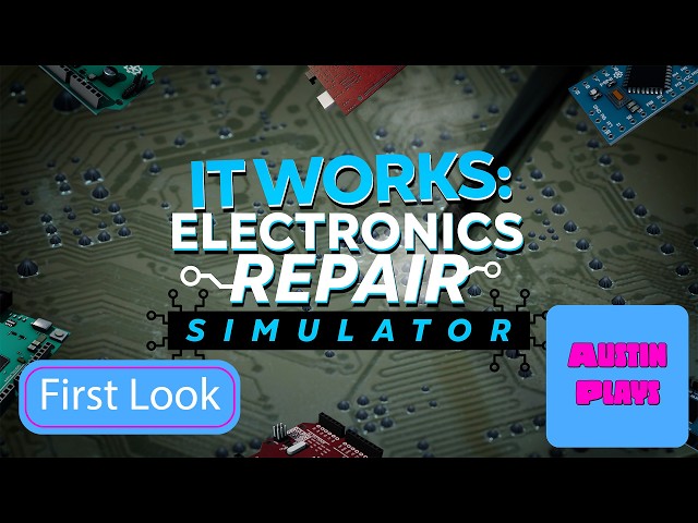 IT Works Electronics Repair Simulator Playtest - First Look at This AMAZING Repair Sim!