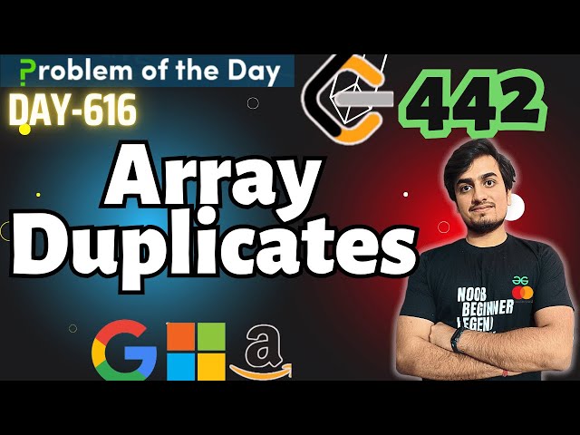 Array Duplicates | GFG POTD 9 Dec | LeetCode 442