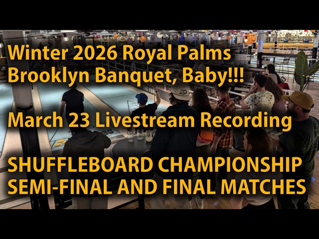 SHUFFLEBOARD CHAMPIONSHIP NIGHT! | Semi-Finals Live-Stream | Royal Palms Brooklyn Winter 2026 League