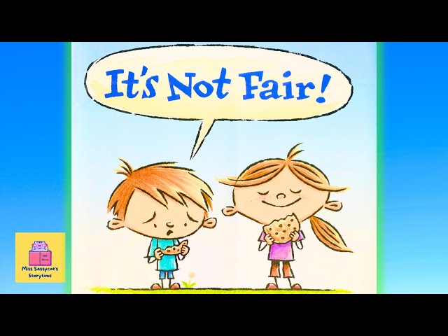 IT'S NOT FAIR! / Kids Book Read Aloud About Justice Sensitivity and Emotional Overwhelm