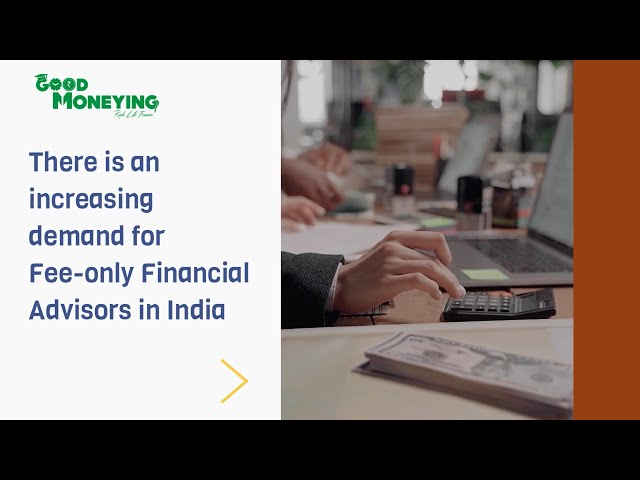 All you wanted to know about Fee-only Financial Planners