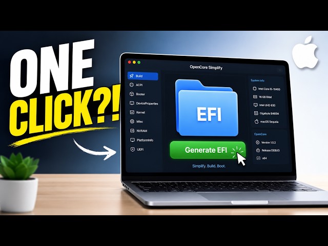 Create the Perfect Hackintosh EFI in less than 4 Minutes! (OpenCore Simplify Guide)