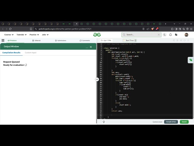 The Painter's Partition Problem II  (GFG) SOLUTION BINARY SEARCH