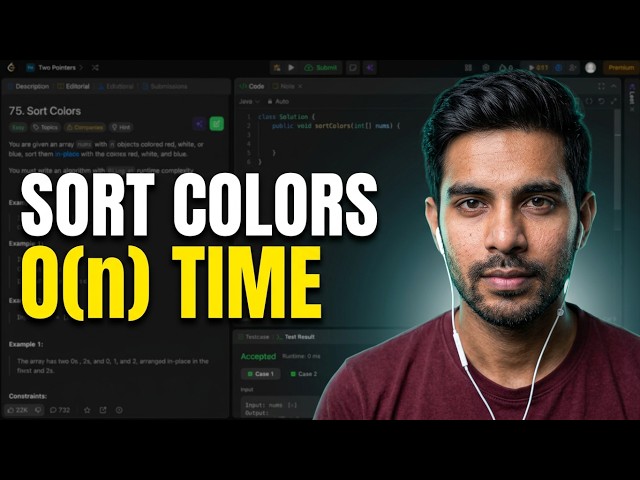 Solving Sort Colors in O(n) Time | Three Pointer Problem | DSA In Java