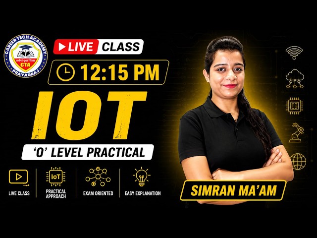 Internet of Things (IOT) O Level Practical: अब प्रैक्टिकल परीक्षा होगी बेहद आसान! #olevel #exam