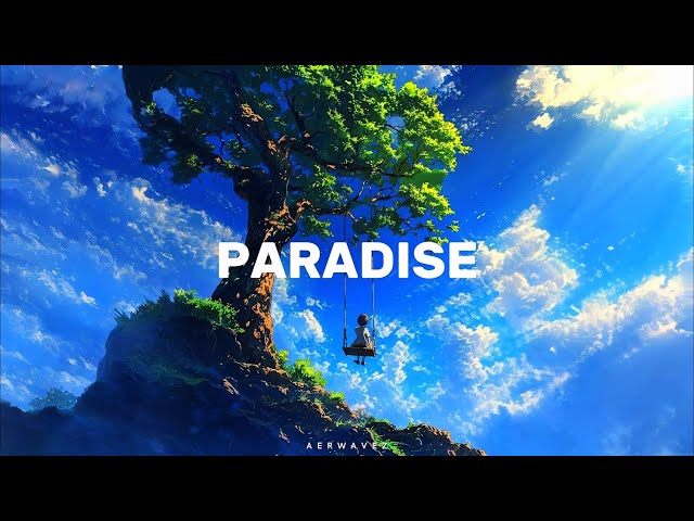 Paradise - Emotional Future bass | Aerwavez Music