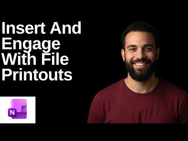 How To Insert And Engage With File Printouts In OneNote  (Step By Step Guide)