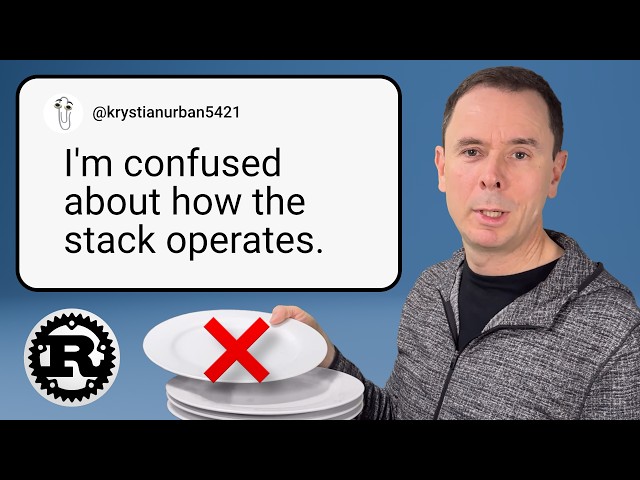 "The Stack"? | Engineer Answers Rust Questions
