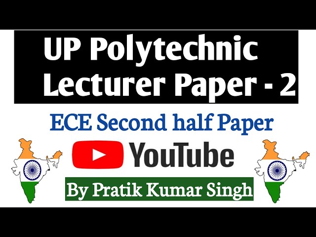 UPPSC ECE Paper - 2 Review # Polytechnic Lecturer Exam # 22 March 2022