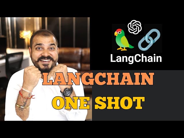 Complete Langchain Course For Generative AI In 3 Hours