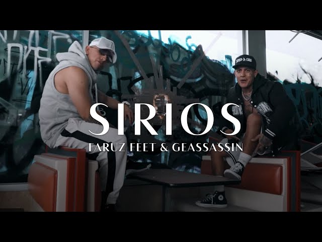 Faruz Feet, Geassassin - Sirios (Video Oficial)