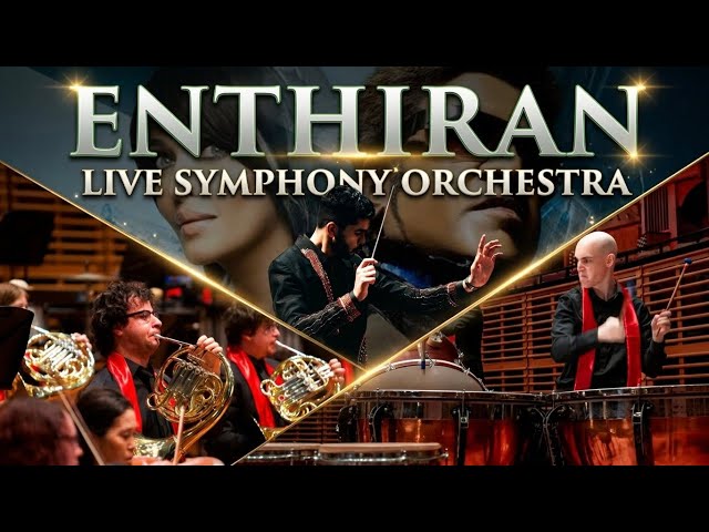 Enthiran | LIVE ORCHESTRA