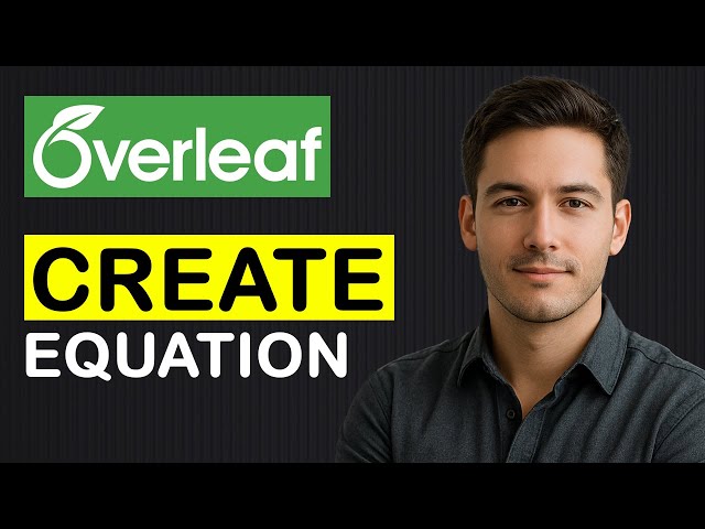 How to Write EQUATION in Overleaf LaTeX