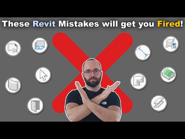 These 10 Revit Mistakes will get you Fired